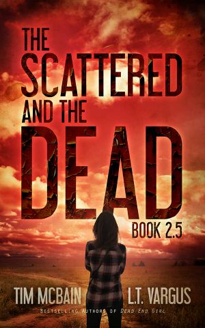 [The Scattered and the Dead 2.50] • The Scattered and the Dead 2.5